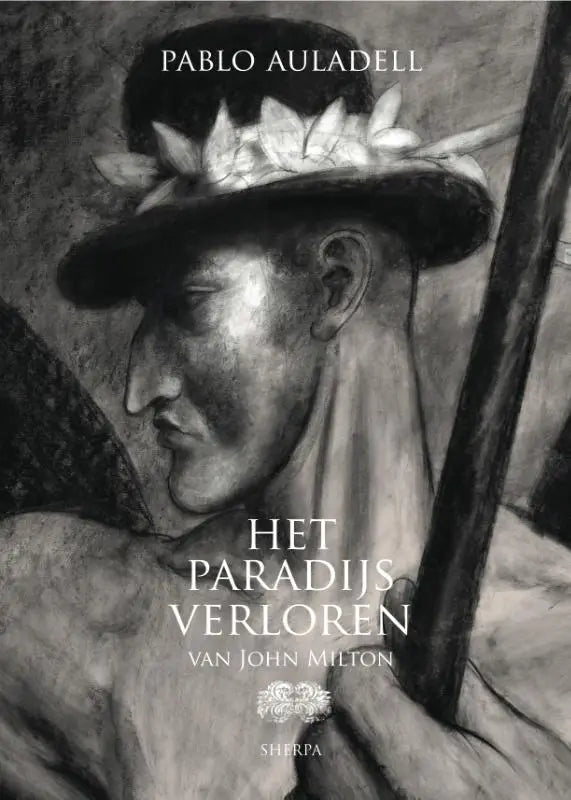 Zwart-witte geïllustreerde boekomslag van het paradijs verloren met een man in profiel en brede hoed met witte bladeren