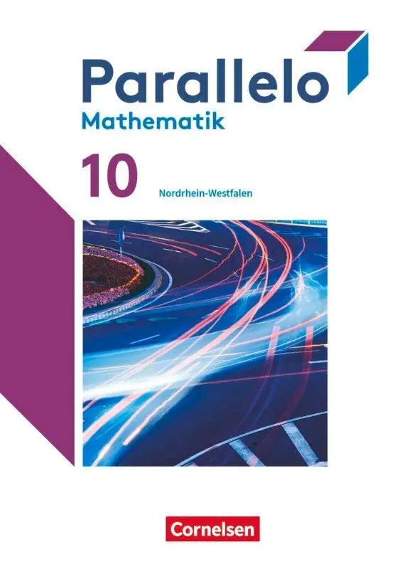 Paarsblauw parallelo mathematik 10 schulboek voor nordrhein-westfalen met digitalen hilfen en erklärfilmen