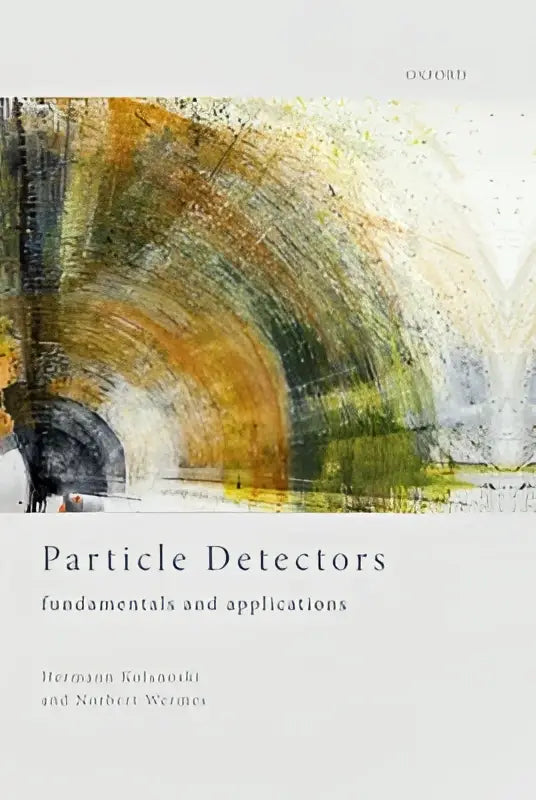Boekomslag van Particle Detectors fundamentals and applications met abstracte gele groene en zwarte textuur voor detectorontwikkeling
