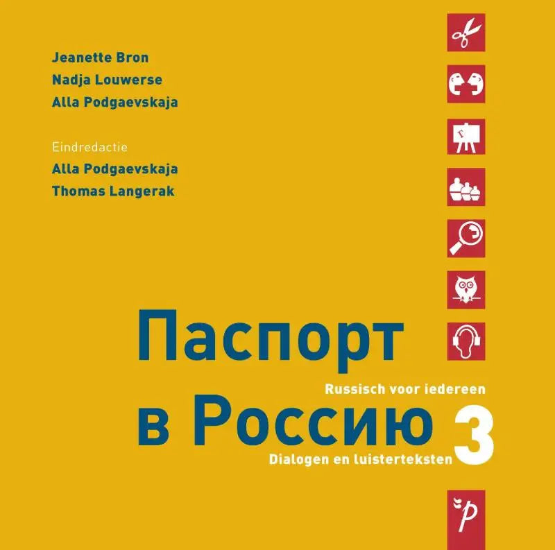 Felgeel boekcover van paspoort in rusland 3 met blauwe titel en russische taalgids voor taal hoger onderwijs door alla podgaevskaja en jeanette bron