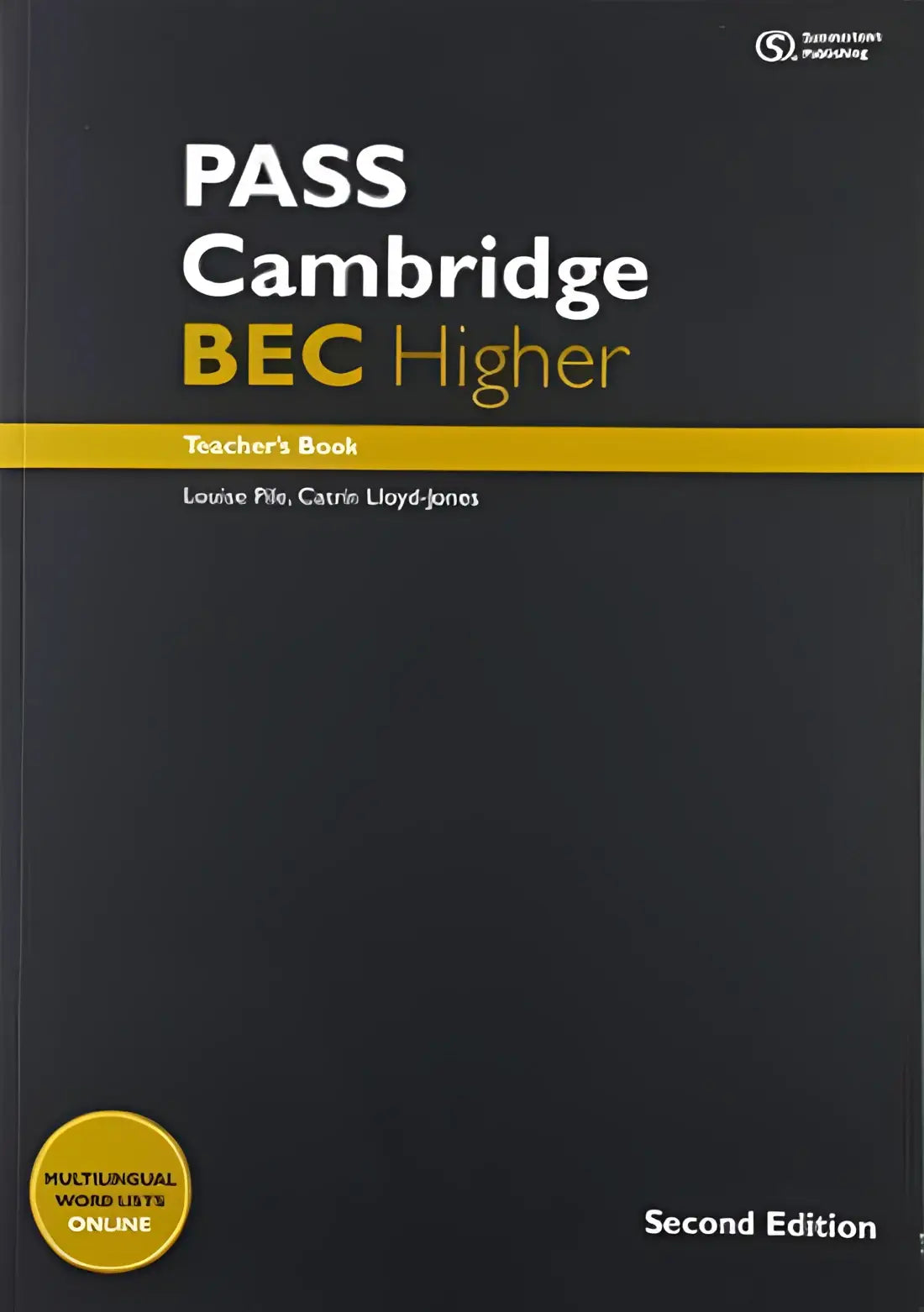 Pass cambridge bec second edition - higher teacher’s book + class audio-cd - pass cambridge bec second edition - higher