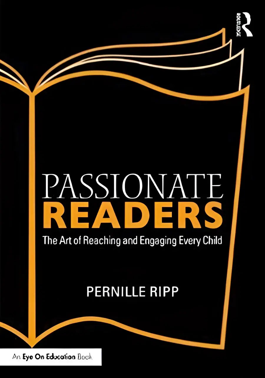 Zwarte boekomslag met gouden folieletters en een gestileerde open boekomlijning voor passionate readers van pernille ripp, gericht op engaging every child