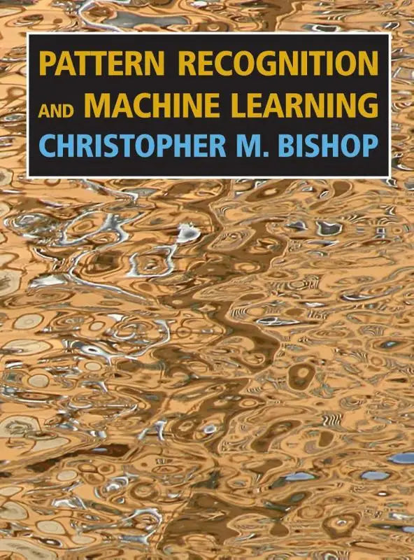 De boekomslag van Pattern Recognition and Machine Learning door Christopher M. voor computerwetenschappen en patroonherkenning