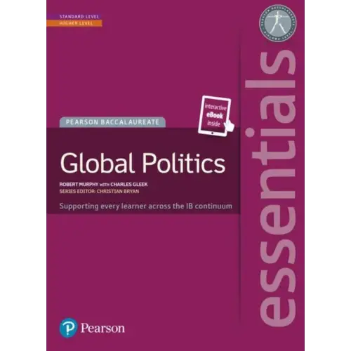 Pearson baccalaureate essentials: global politics print and etext bundle - pearson baccalaureate essentials: global