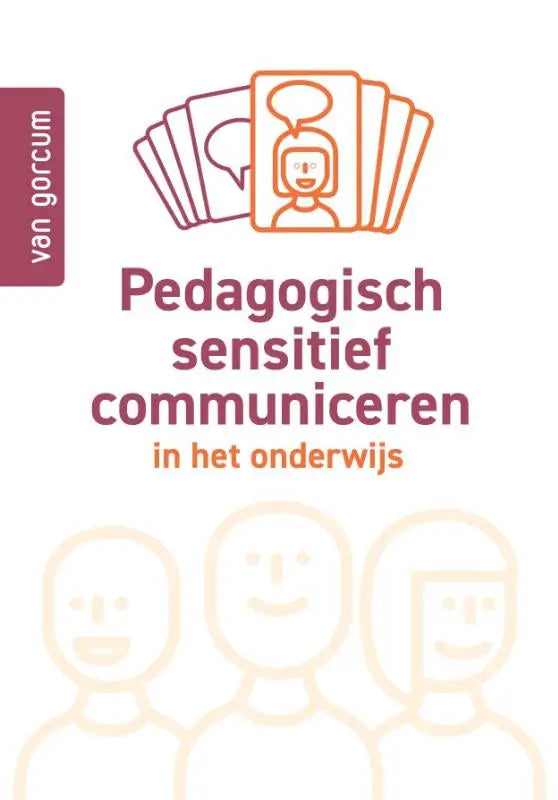 De boekcover van pedagogisch sensitief communiceren toont een oranje lijntekening van spraakbubbels en gezichten
