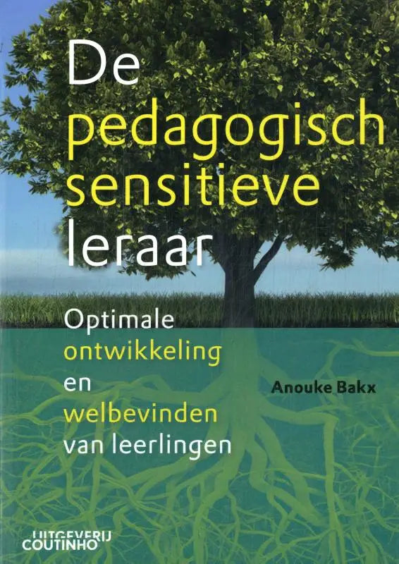 Boekcover De pedagogisch sensitieve leraar met boom, wortels en gesplitste achtergrond