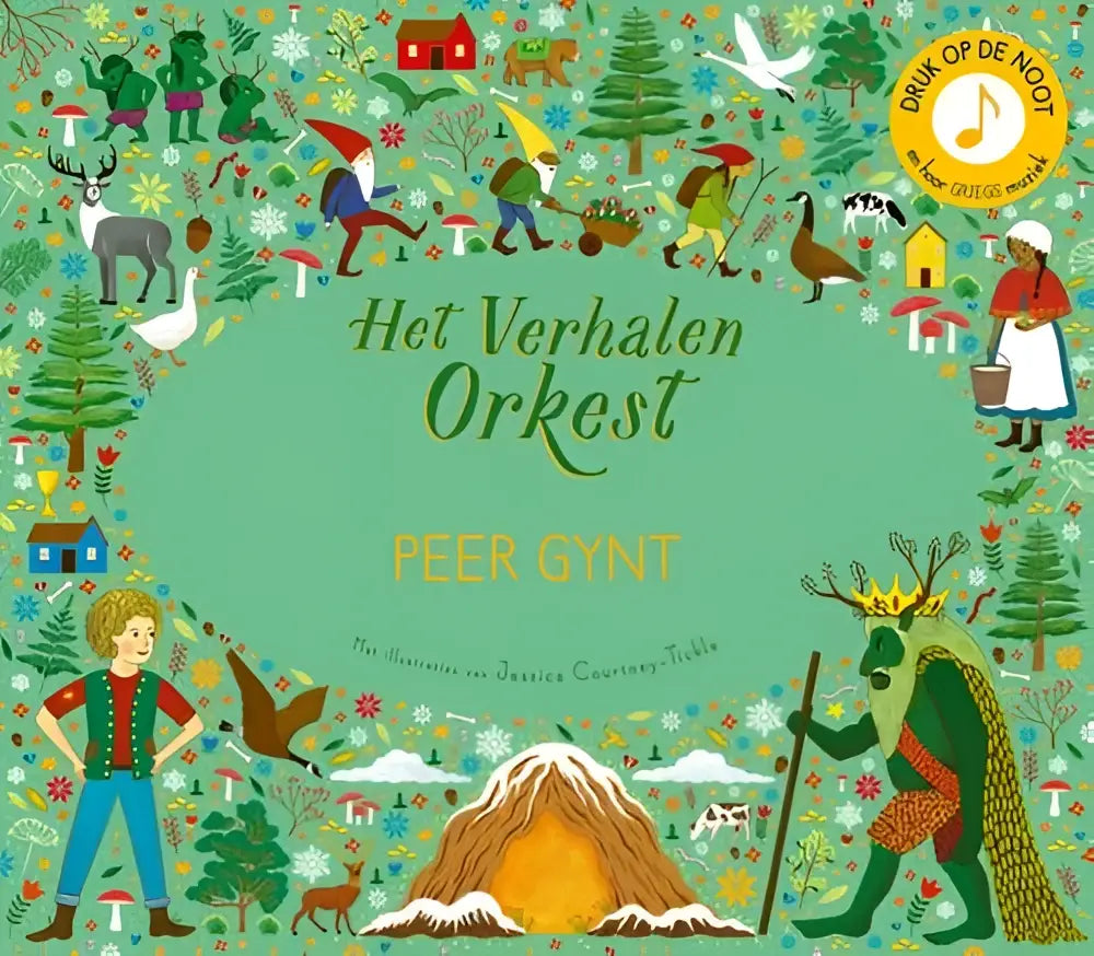 Groen geïllustreerde kinderboekencover met het verhalen orkest door peer gynt uit de serie muziekverhalen van jessica courtney-tickle