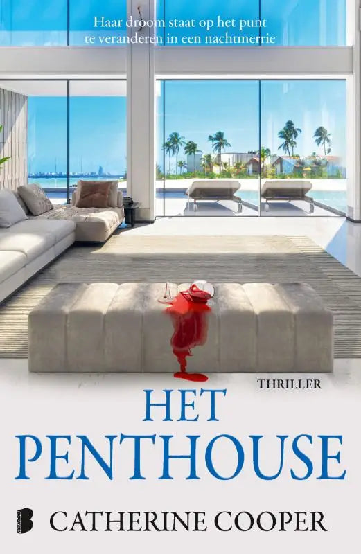 Het penthouse - Haar droom staat op het punt te veranderen in een nachtmerrie