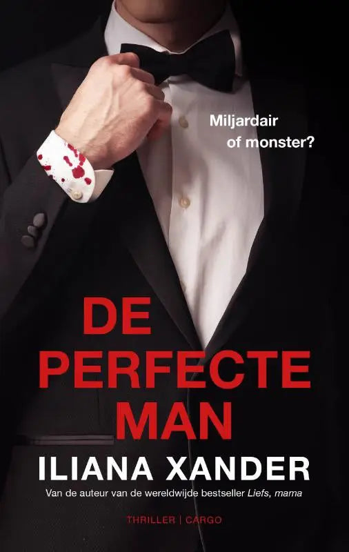 Een man in een zwarte smoking met witte blouse en strik, die zijn manchet met rode vlekken aanpast in de perfecte man van iliana xander literaire thriller