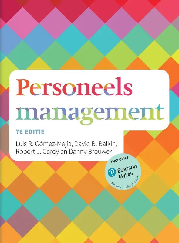 Het zevende editie van het personeels management studieboek door david balkin uitgegeven door pearson benelux voor hoger onderwijs
