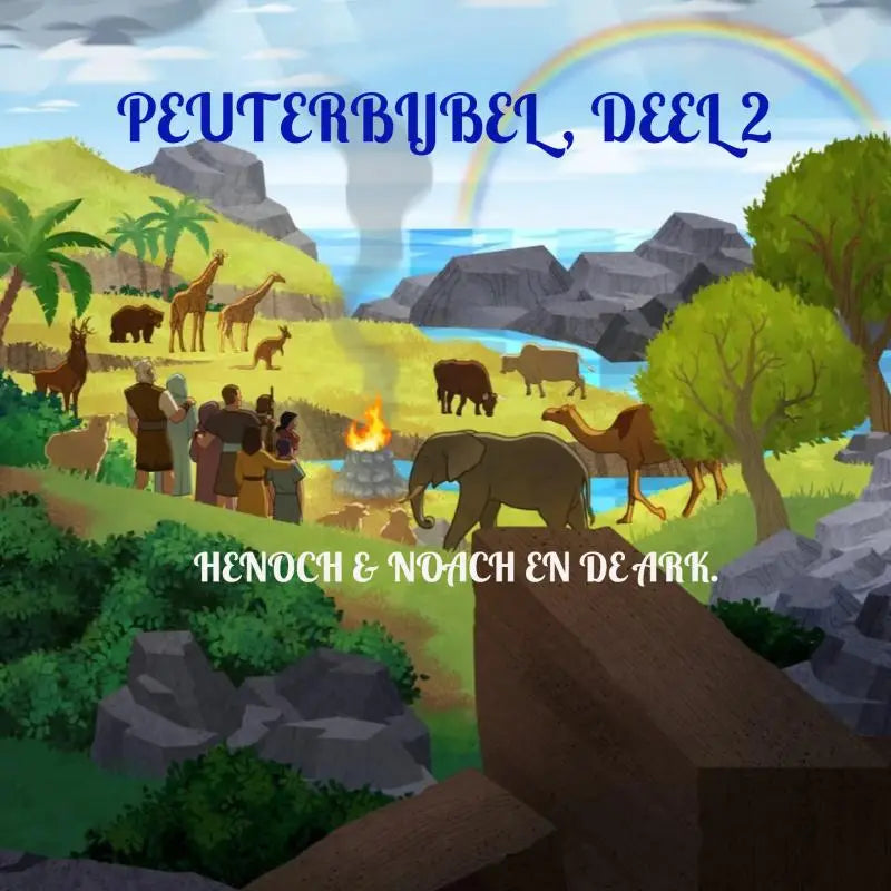 De cover van peuterbijbel deel 2 toont een kleurrijke tekening van noach en de ark voor jonge lezers