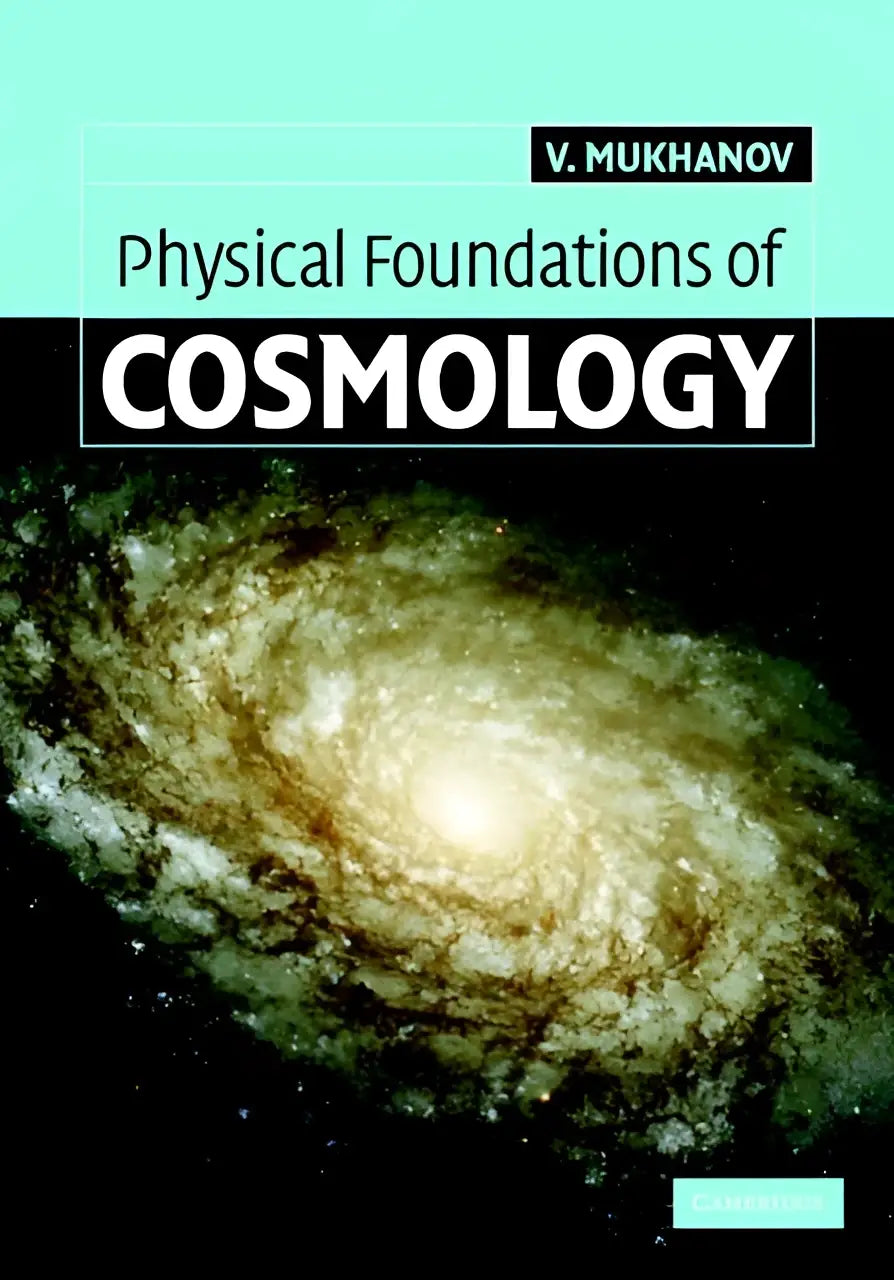 De boekcover toont een spiraalstelsel in gouden en groene tinten voor het boek physical foundations of cosmology voor geavanceerde studenten fysica en astrofysica