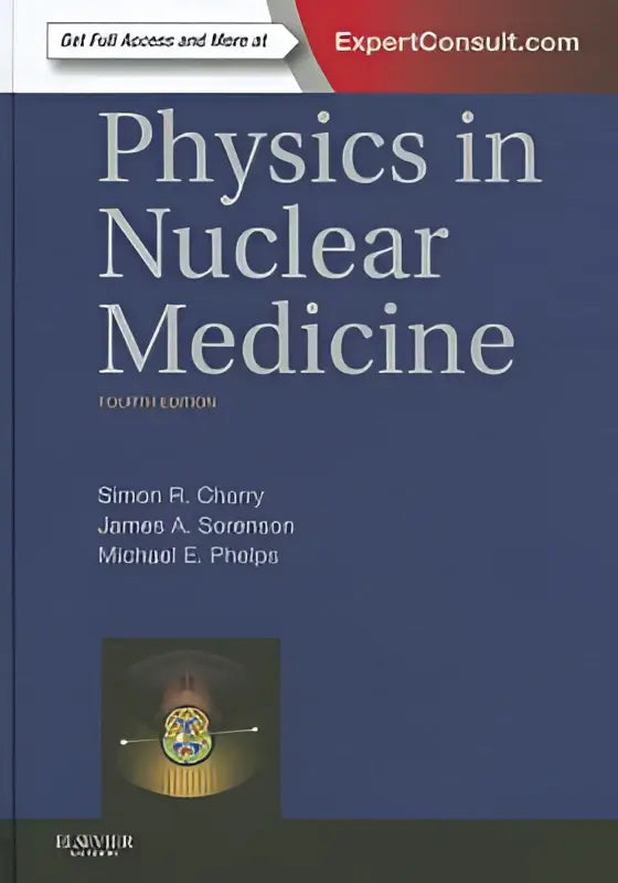 Blauw hardcover leerboek physics in nuclear medicine vierde editie van simon r met guidance on the physics in nuclear medicine
