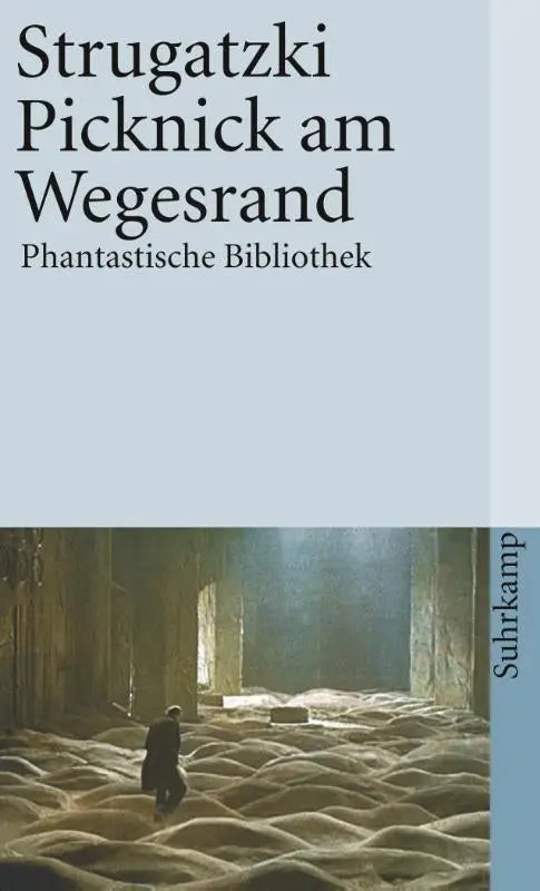 Picknick am Wegesrand - Utopische Erzählung