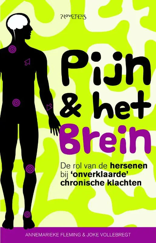 Boekcover van pijn en het brein met zwarte en paarse tekst op limegroene achtergrond over hersenen en klachten