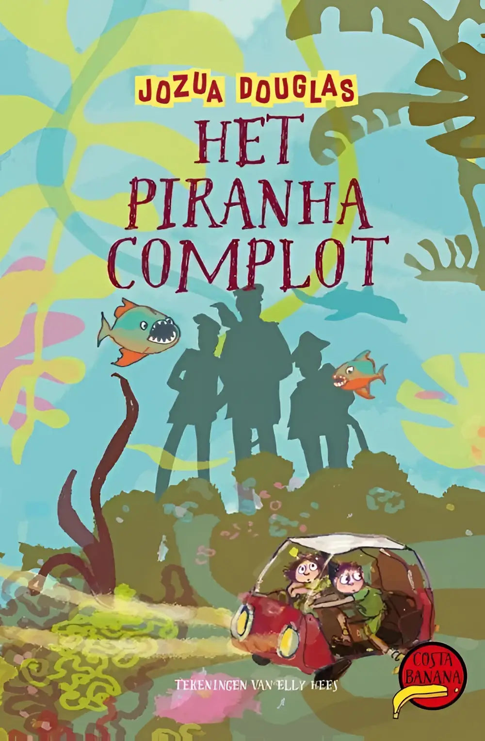 De kleurrijke boekcover van het piranha complot door jozua douglas toont een rode auto met twee kinderen in de serie costa banana