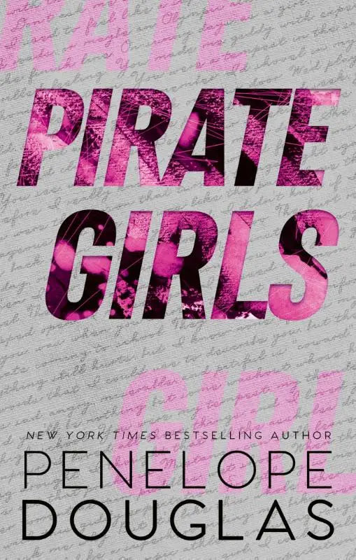 Grijze achtergrond met roze en zwarte tekst in handgeschreven stijl pirate girls door penelope douglas productcover