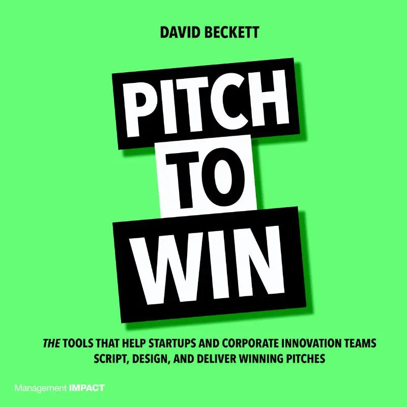 Bright green book cover of pitch to win by david beckett published by koninklijke boom uitgevers
