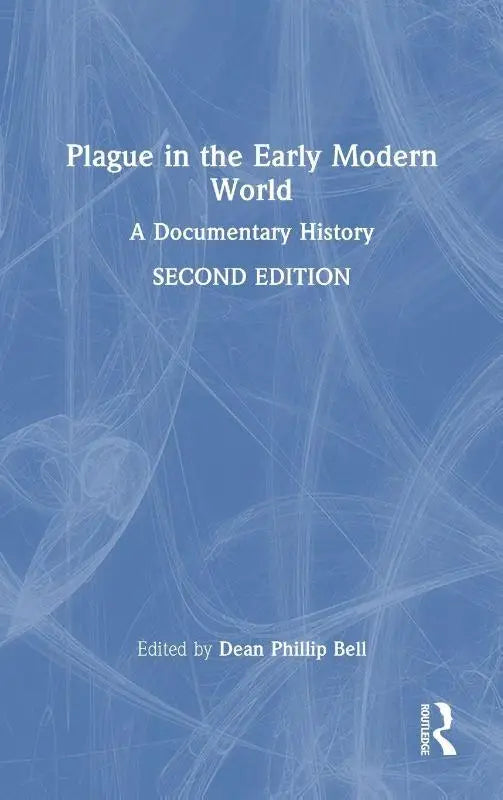 Blauw boek met witte tekst en webachtige patronen over documentary history van plague in the early modern world