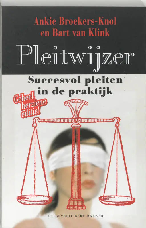 De boekcover van pleitwijzer toont een rode lijntekening van een weegschaal over een wazige persoon met bedekte ogen binnen recht algemeen