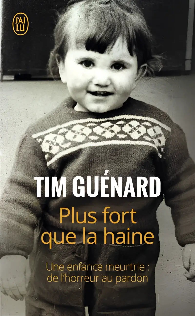 Plus fort que la haine - plus fort que la haine - boek