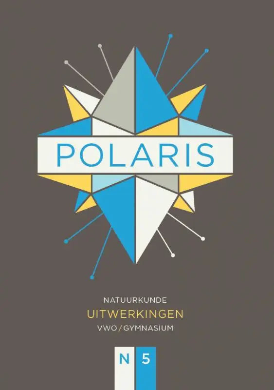 POLARIS natuurkunde uitwerkingenboek vwo/gymnasium 5