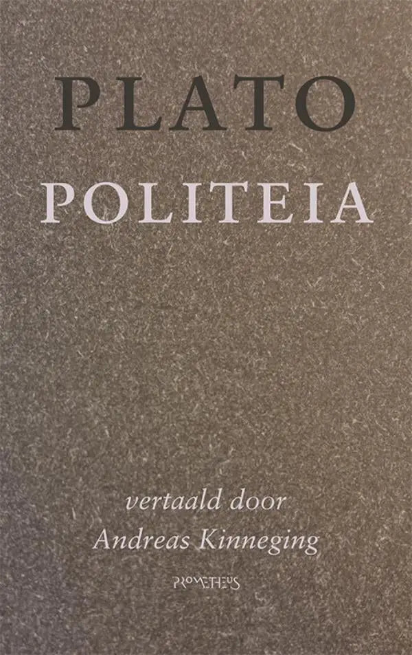 De boekcover van politeia toont een getextureerd bruin oppervlak met de titel plato politeia in zwart-wit serif lettertype voor filosofie algemeen
