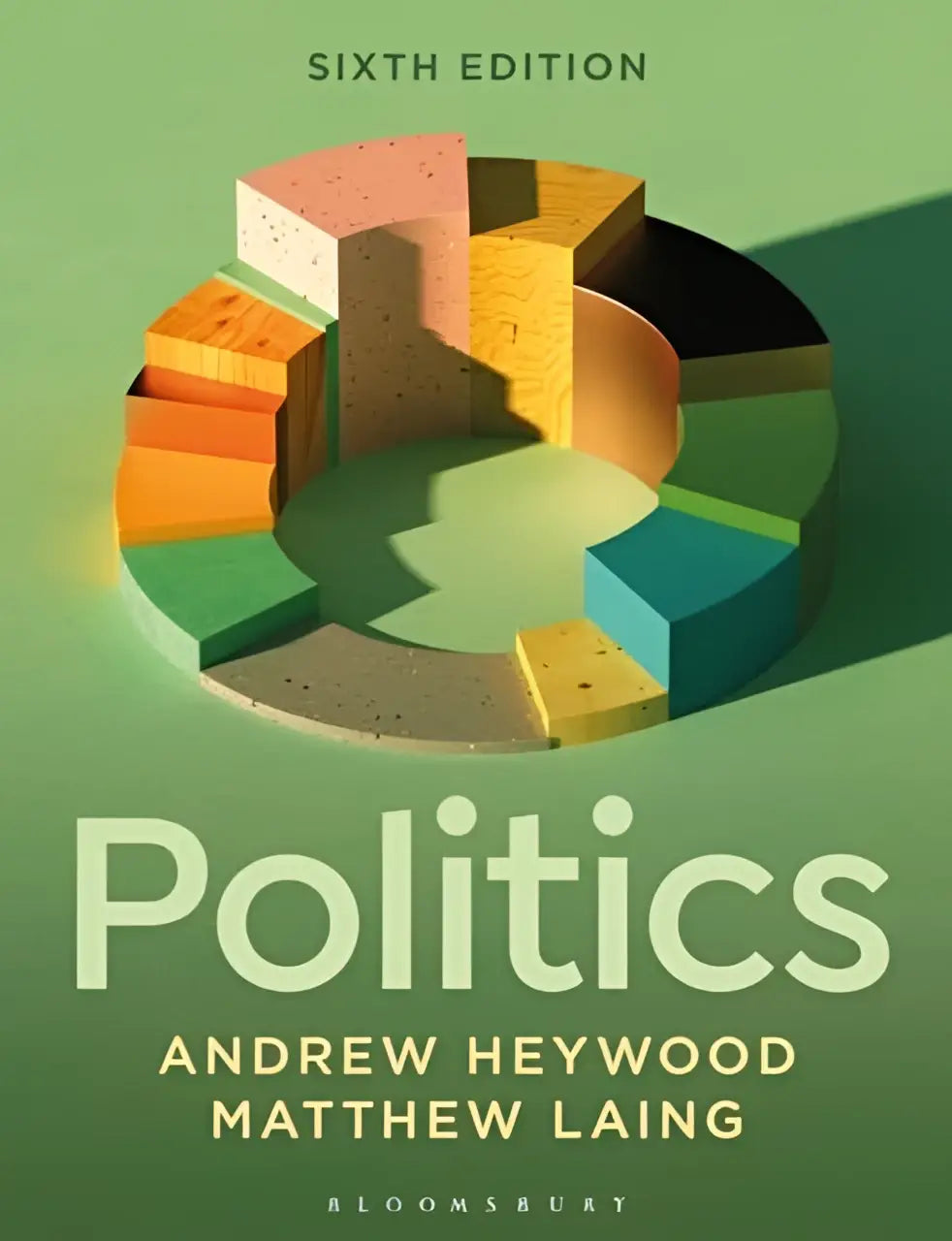 De cover van het zesde editie politiek leerboek door andrew heywood en matthew laing over politieke ontwikkelingen
