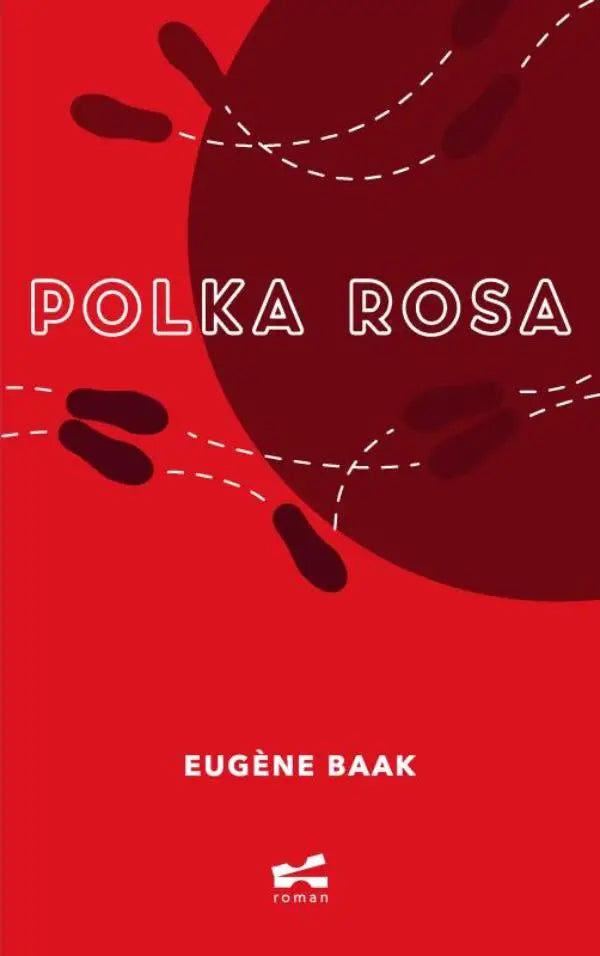 Rode boekomslag polka rosa met abstracte zwarte voetafdrukken en auteur eugène baak in witte letters