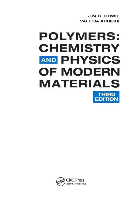 De boekcover van polymers chemistry and physics of modern materials derde editie door j m g met focus op chemistry and physics