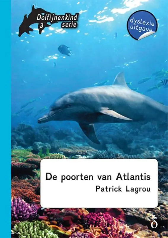 Boekcover van dolfijnenkind deel 3 met een dolfijn die gracieus door kleurrijk koraal zwemt