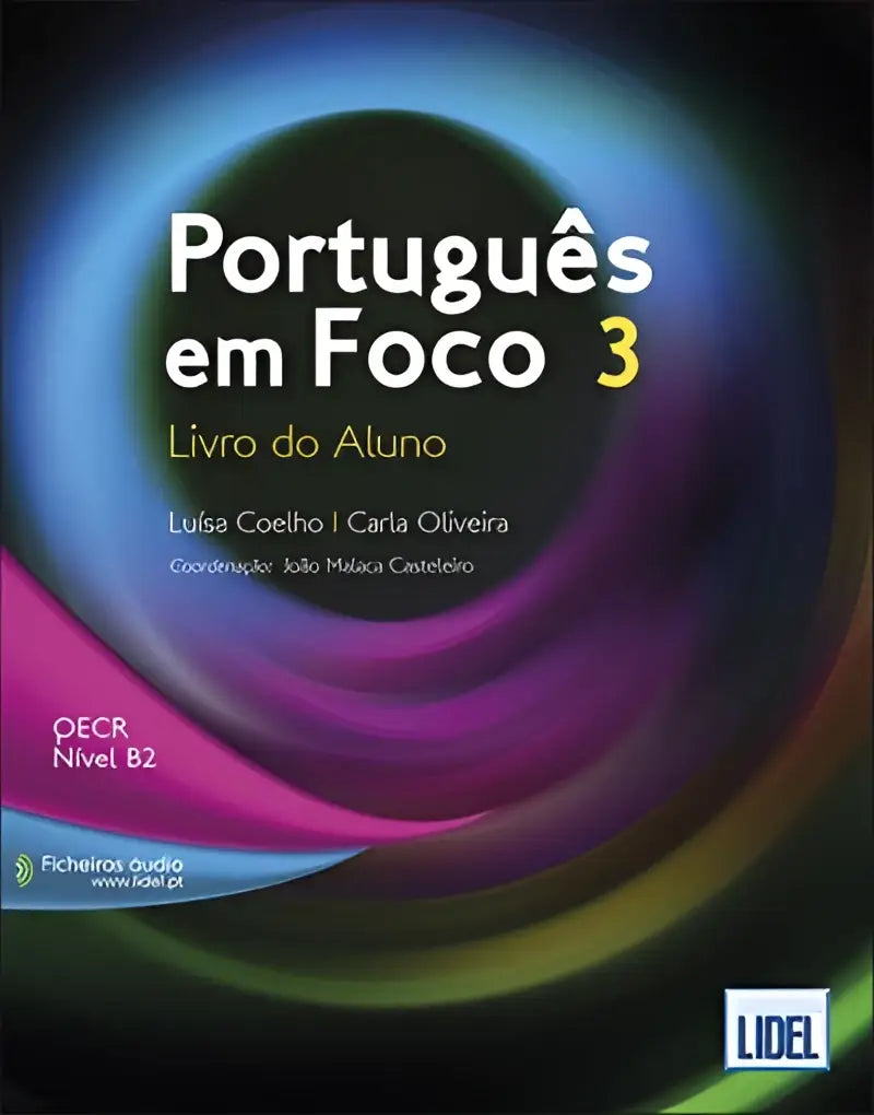 Português em foco 3 (b2) livro do aluno - português em foco 3 (b2) livro do aluno - boek