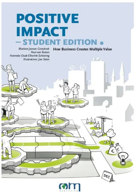 Blauw-witte geïllustreerde boekcover van positive impact student edition over hoe business multiple waarde creëert