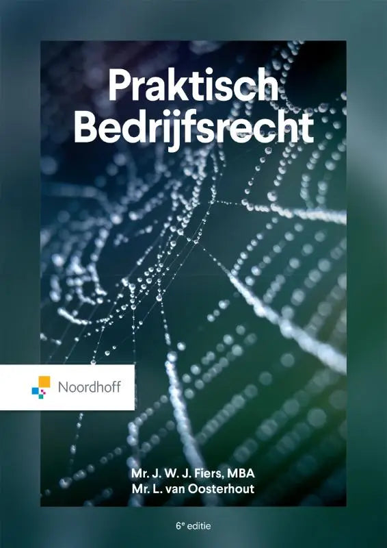 De cover van het boek praktisch bedrijfsrecht toont een donkerteal achtergrond met een complexe met dauw bedekte spinnenweb ontwerp voor recht algemeen en algemene onderwerpen