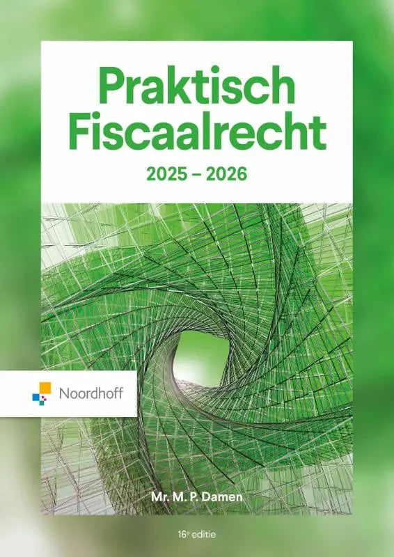 Groen omslagen praktisch fiscaalrecht 2025–2026 leerboek gericht op recht algemeen en algemene onderwerpen