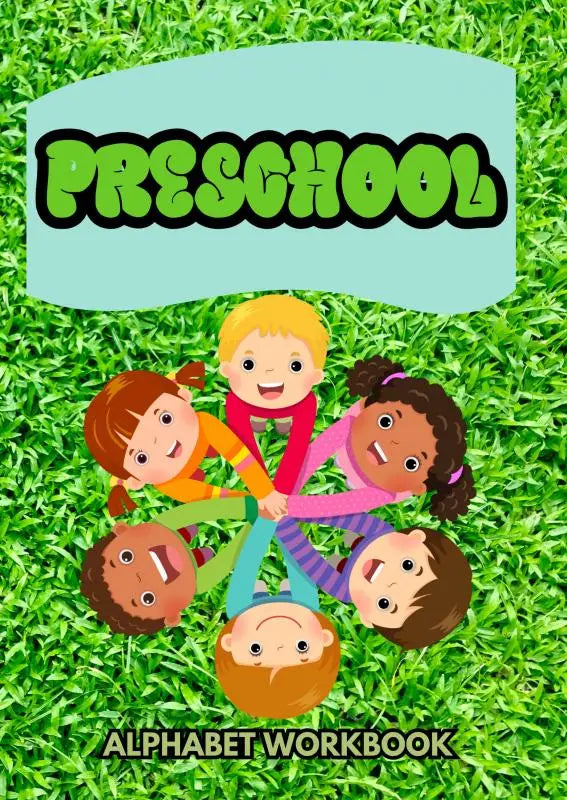 Preschool alphabet workbook met kleurrijke cartoon kinderen die hand in hand staan op een grasachtergrond voor jonge lezers