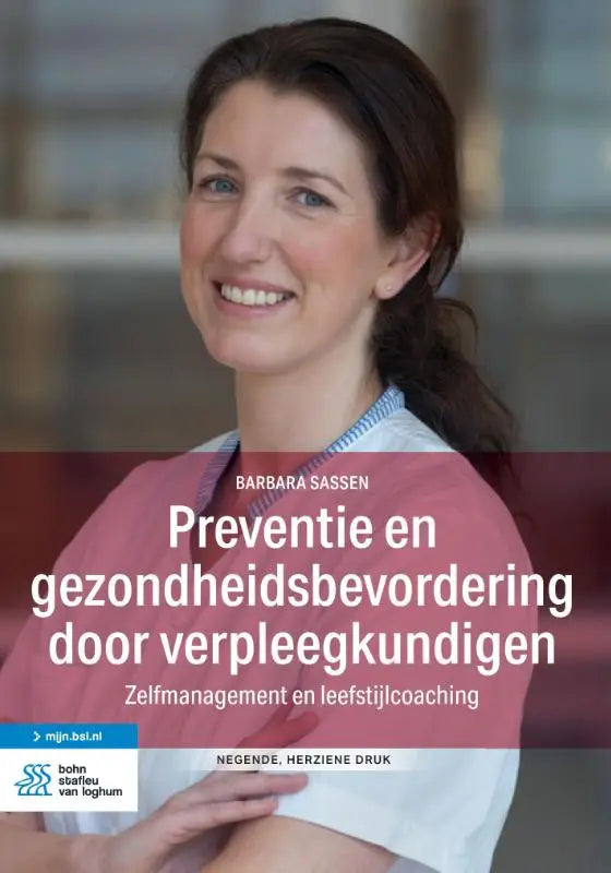 De boekcover van preventie en gezondheidsbevordering door verpleegkundigen door Barbara Sassen toont een vrouw in wit en roze scrubs, bsl media