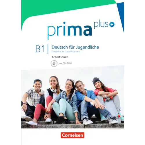 Prima plus b1 deutsch für jugendliche arbeitsbuch mit cd-rom - prima plus b1 deutsch für jugendliche arbeitsbuch mit