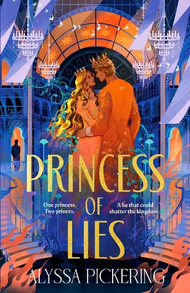 De cover van het boek princess of lies van alyssa pickering toont een gouden paar onder kroonluchters met wayward txf thema
