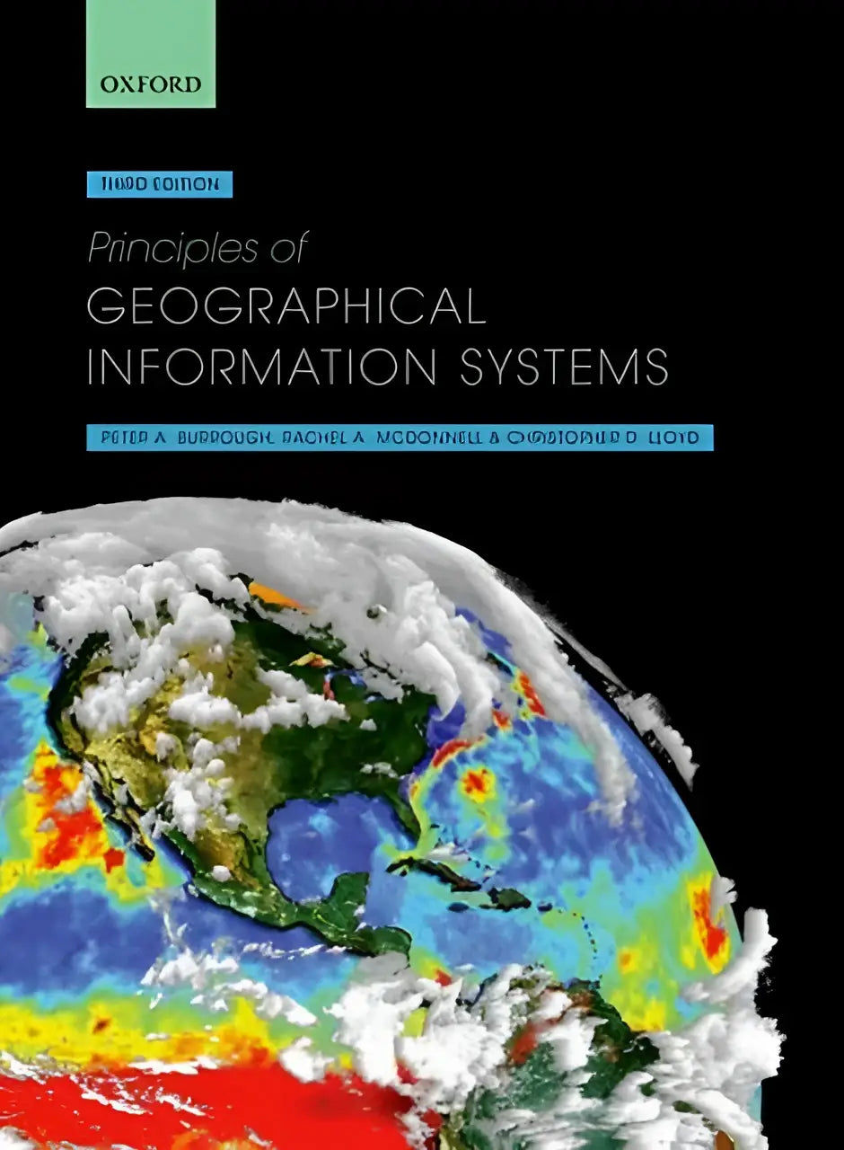 De derde editie van het oxford leerboek principles of geographical information systems toont een digitale globe met kleurrijke geografische informatie