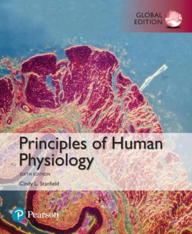 Textboek principles of human physiology 6th edition door cindy l in een globale editie voor studie van human physiology