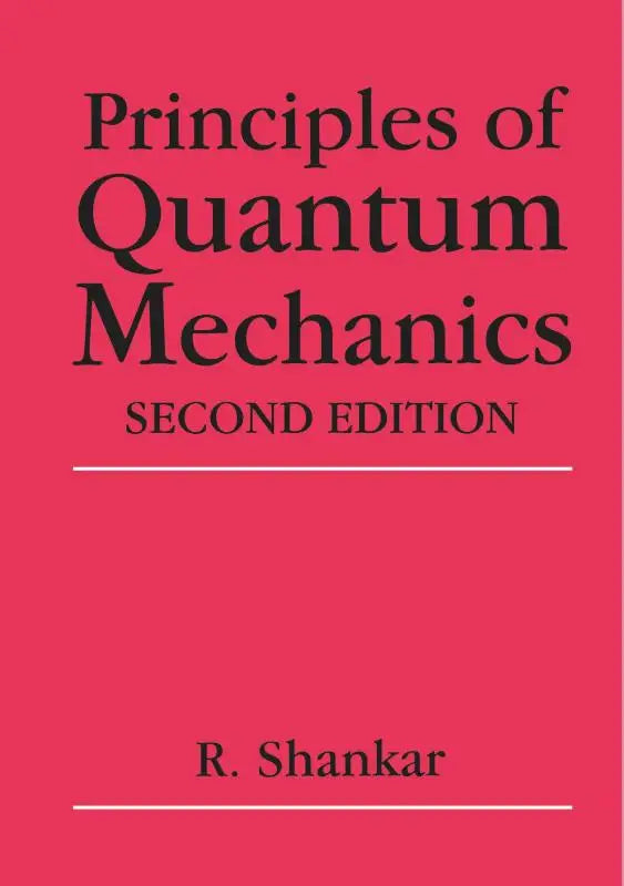 Rode hardcover boek principles of quantum mechanics tweede editie door r met focus op path integrals en integrals and their gebruik