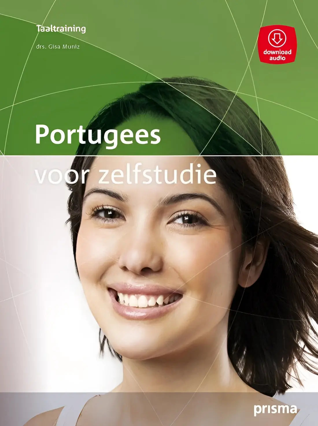 Prisma portugees voor zelfstudie boek + download - prisma portugees voor zelfstudie boek + download - boek