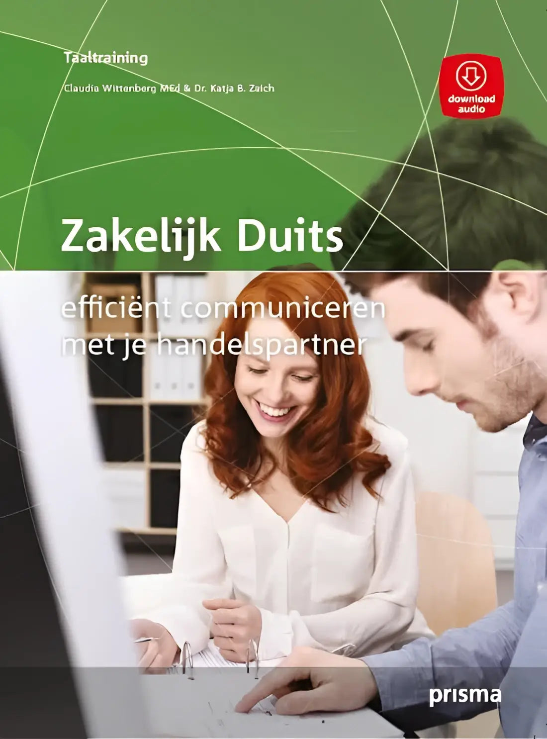 Prisma praktisch deutsch; zakelijk duits voor beginners - prisma praktisch deutsch; zakelijk duits voor beginners - boek