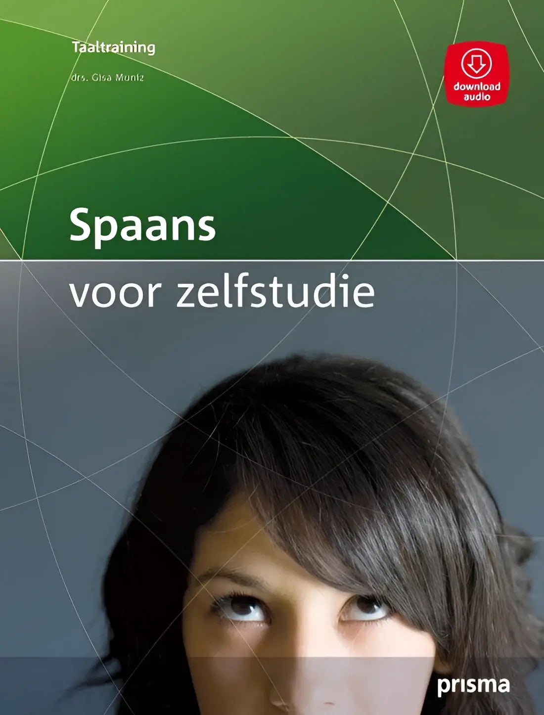 Prisma spaans voor zelfstudie boek - prisma spaans voor zelfstudie boek - boek