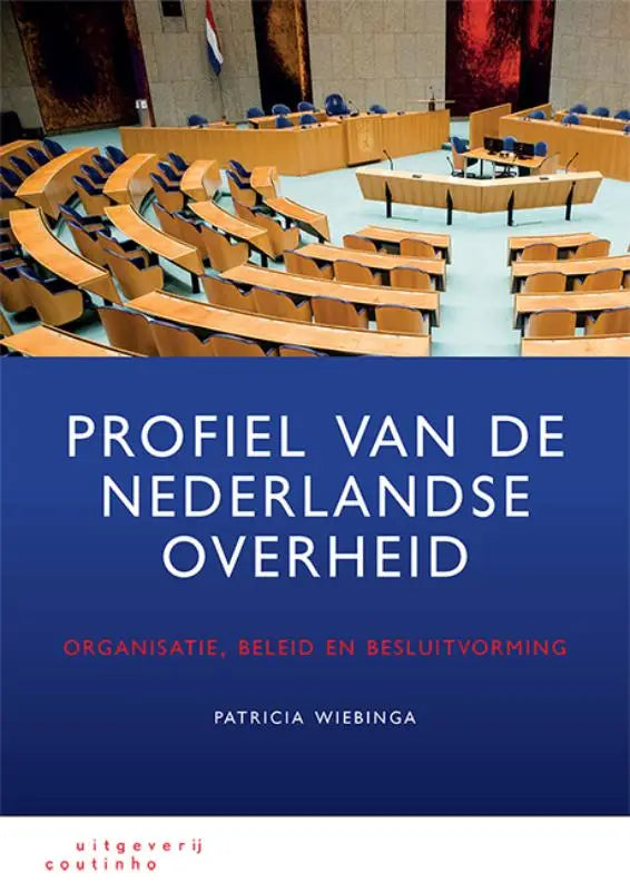 Boekcover Profiel van de Nederlandse overheid door Patricia Wiebinga