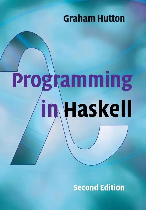 De boekomslag van programming in haskell door graham hutton tweede editie, meer advanced en extensively updated