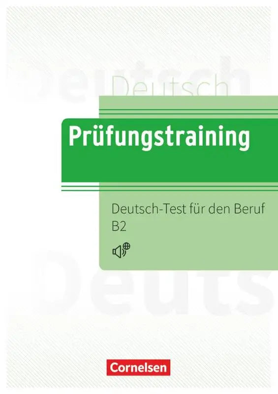Groen bedekt prüfungstraining daf werkboek voor b2 niveau deutsch-test für beruf, uitgegeven door cornelsen