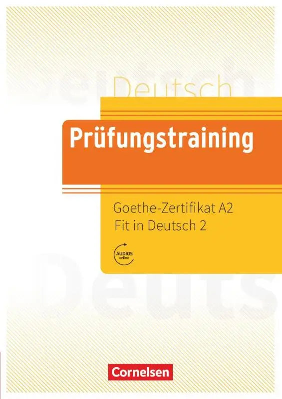 Oranje en gele boekomslag voor prüfungstraining daf a2 met zelfstandig oefenen goethe-zertifikat a2 training