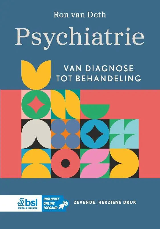 De cover van het boek psychiatrie toont een levendig geometrisch ontwerp met geel, groen, roze en blauw op een teal achtergrond
